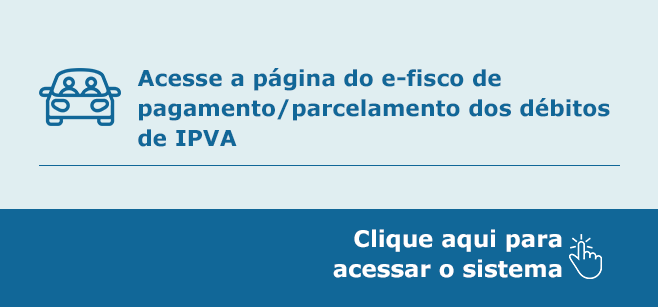 Pagamento/parcelamento dos débitos de IPVA